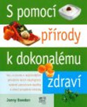 s pomoci prirody k dokonalemu zdravi 150x150 Výzva: Staňte se spoluautory nové e knihy!