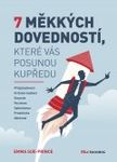 7-mekkych-dovednosti-ktere-vas-posunou-kupredu